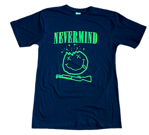 Nevermind T-Shirt